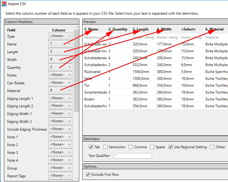 Sie müssen die Nummern der Spalten den einzelnen Feldern in MaxCut zuordnen. Die Materialstärke brauchen Sie nicht zuzuordnen. Sie kommt in MaxCut aus den Materialeigenschaften.